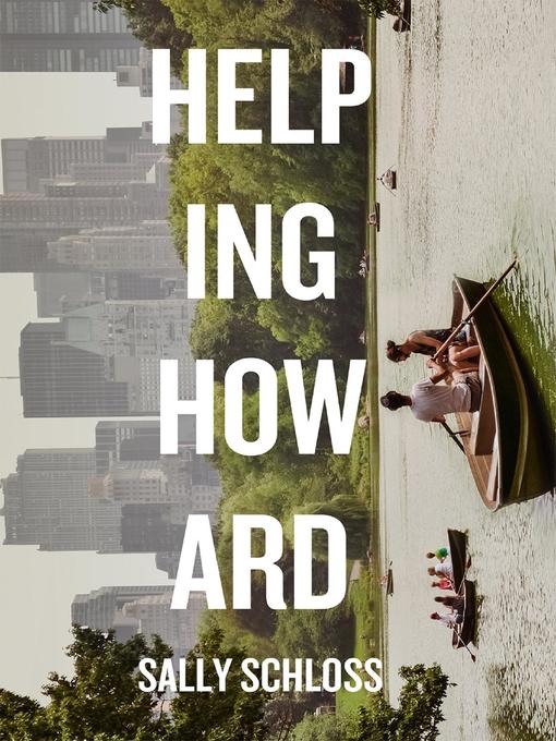 Title details for Helping Howard by Sally Schloss - Available